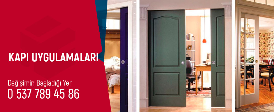 kapı uygulamaları